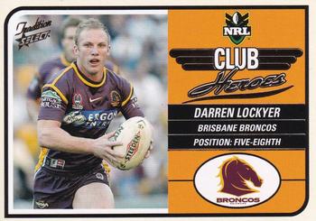 2005 Select Tradition - Club Heroes #CH1 Darren Lockyer Front